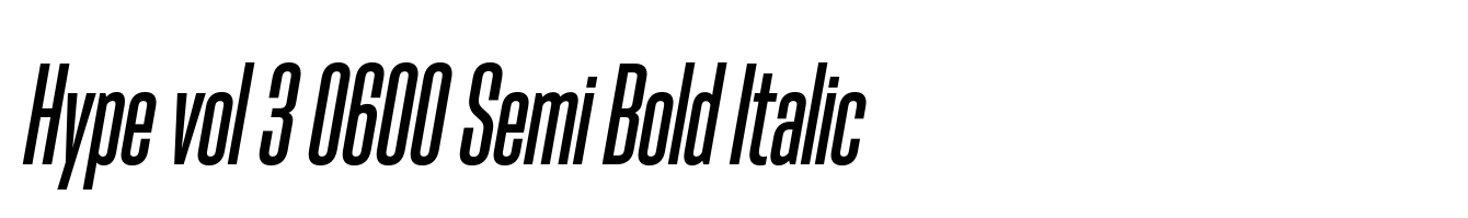Hype vol 3 0600 Semi Bold Italic